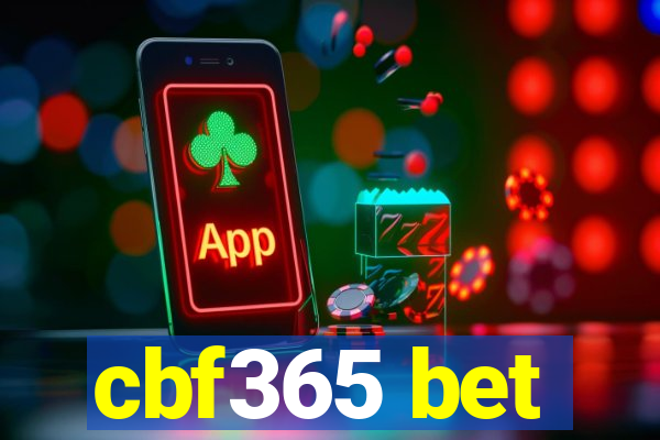 cbf365 bet